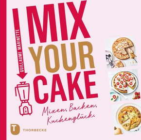 Mix Your Cake! (eBook, PDF)
