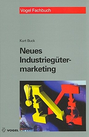 Neues Industriegütermarketing