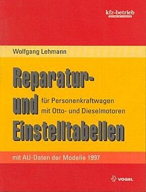 Reparatur- und Einstelltabellen, Ausgabe 1997