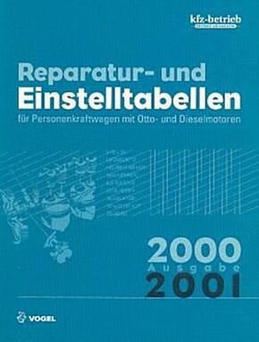 Reparatur- und Einstelltabellen, Ausgabe 2000/2001