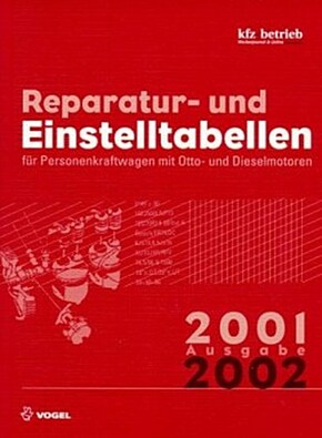 Reparatur- und Einstelltabellen, Ausgabe 2001/2002