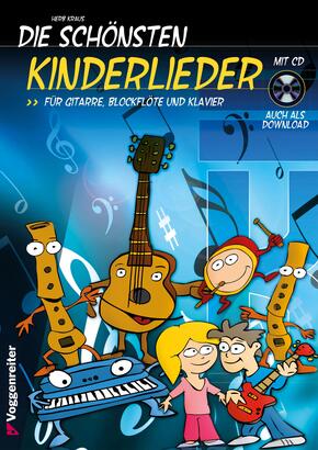 DIE SCHÖNSTEN KINDERLIEDER, m. 1 Audio-CD