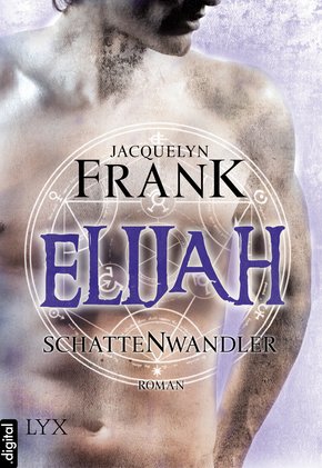 Schattenwandler - Elijah (eBook, ePUB)