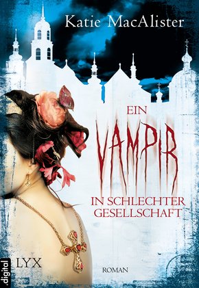 Ein Vampir in schlechter Gesellschaft (eBook, ePUB)
