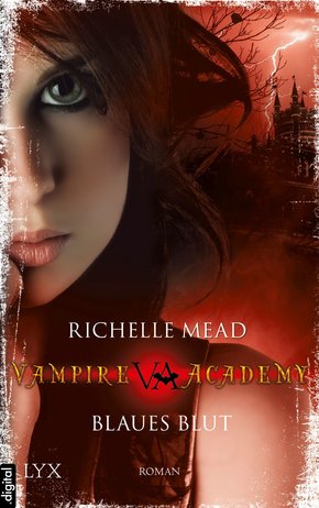 Vampire Academy - Blaues Blut (eBook, ePUB)