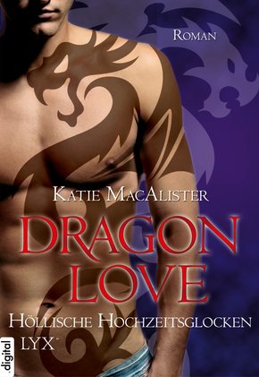 Dragon Love - Höllische Hochzeitsglocken (eBook, ePUB)
