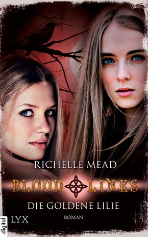 Bloodlines - Die goldene Lilie (eBook, ePUB)