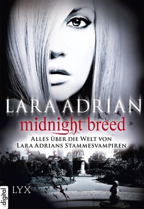 Midnight Breed - Alles über die Welt von Lara Adrians Stammesvampiren (eBook, ePUB)