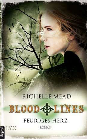 Bloodlines - Feuriges Herz (eBook, ePUB)