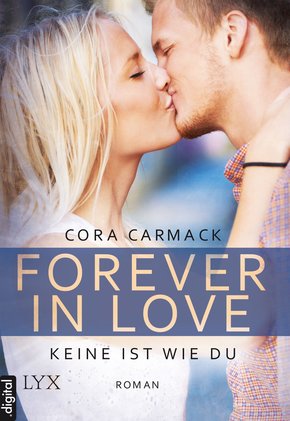 Forever in Love - Keine ist wie du (eBook, ePUB)