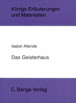 Das Geisterhaus. Textanalyse und Interpretation. (eBook, PDF)