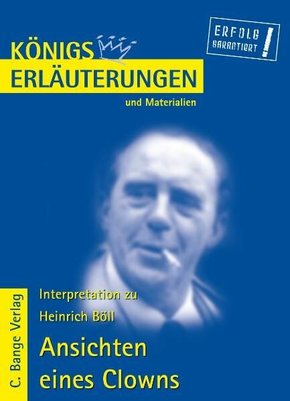 Ansichten eines Clowns von Heinrich Böll. Textanalyse und Interpretation. (eBook, PDF)