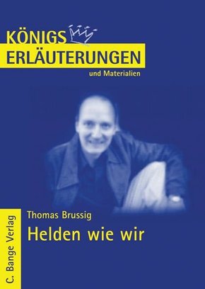 Helden wie wir von Thomas Brussig. Textanalyse und Interpretation. (eBook, PDF)