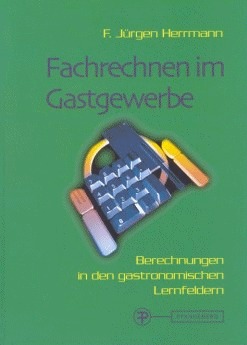 Fachrechnen im Gastgewerbe