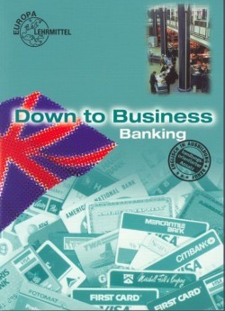 Down to Business: Banking