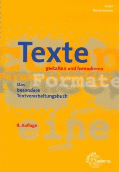 Texte gestalten und formulieren