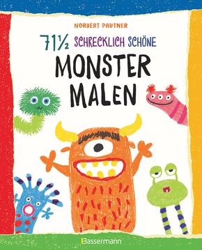 71 œ schrecklich schöne Monster malen. Lustige Ungeheuer Schritt für Schritt selber zeichnen. Für kleine Zeichner ab 5 J