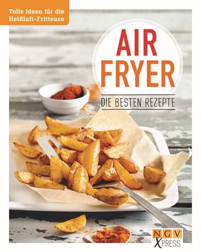 Airfryer - Die besten Rezepte (eBook, ePUB)
