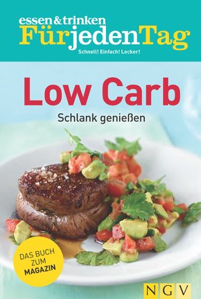 ESSEN & TRINKEN FÜR JEDEN TAG - Low Carb (eBook, ePUB)