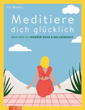 Meditiere dich glücklich (eBook, ePUB)