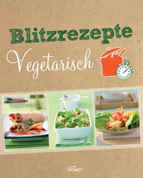Blitzrezepte vegetarisch (eBook, ePUB)
