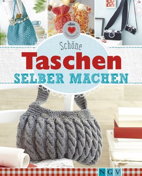 Schöne Taschen selber machen (eBook, ePUB)