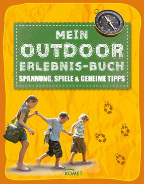 Mein Outdoor-Erlebnisbuch (eBook, ePUB)