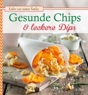 Gesunde Chips & leckere Dips (eBook, ePUB)