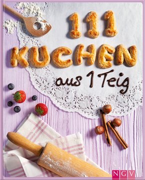 111 Kuchen aus 1 Teig (eBook, ePUB)