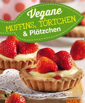 Vegane Muffins, Törtchen & Plätzchen (eBook, ePUB)