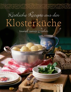 Köstliche Rezepte aus der Klosterküche rund ums Jahr (eBook, ePUB)