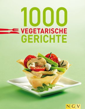 1000 vegetarische Gerichte (eBook, ePUB/PDF)