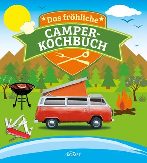 Das fröhliche Camper-Kochbuch (eBook, ePUB)