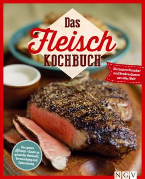 Das Fleisch Kochbuch (eBook, ePUB)
