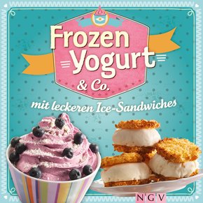 Frozen Yogurt & Co. (eBook, ePUB)
