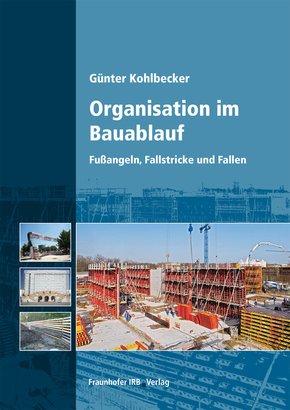 Organisation im Bauablauf. (eBook, PDF)