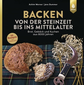 Backen von der Steinzeit bis ins Mittelalter (eBook, PDF)