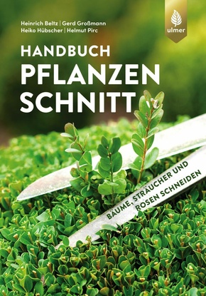 Handbuch Pflanzenschnitt (eBook, PDF)