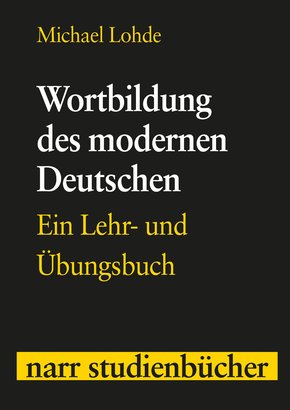 Wortbildung des modernen Deutschen (eBook, PDF)