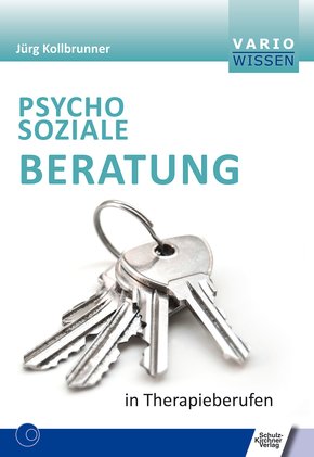 Psychosoziale Beratung in Therapieberufen (eBook, PDF)