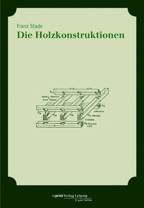 Die Holzkonstruktionen (eBook, PDF)