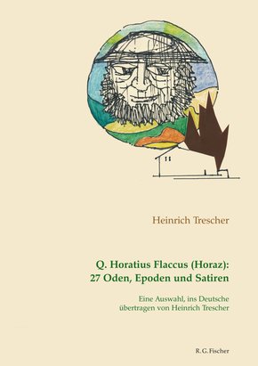 Q. Horatius Flaccus (Horaz): 27 Oden, Epoden und Satiren. (eBook, ePUB)