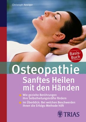 Osteopathie: Sanftes Heilen mit den Händen (eBook, PDF)