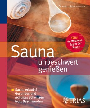 Sauna unbeschwert genießen (eBook, ePUB)