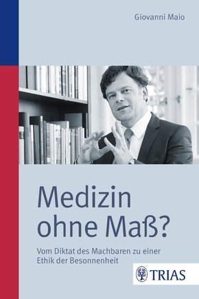 Medizin ohne Maß? (eBook, PDF)