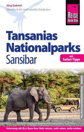 Reise Know-How Reiseführer Tansanias Nationalparks, Sansibar (mit Safari-Tipps): (mit Strand- und Tauchurlaub auf Sansibar) (eBook, PDF)