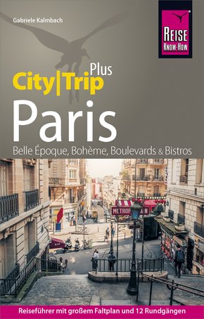 Reise Know-How CityTrip PLUS Paris (eBook, PDF)