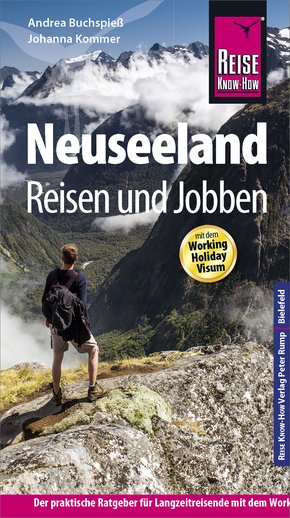 Reise Know-How Reiseführer Neuseeland - Reisen & Jobben mit dem Working Holiday Visum (eBook, PDF)