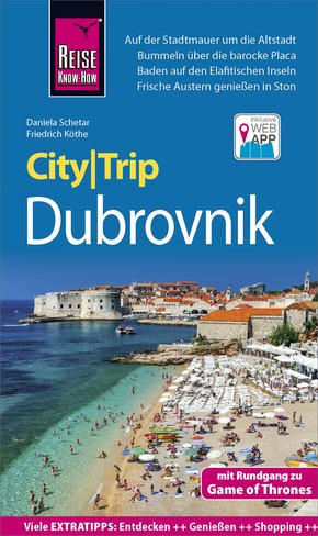 Reise Know-How CityTrip Dubrovnik (mit Rundgang zu Game of Thrones) (eBook, PDF)