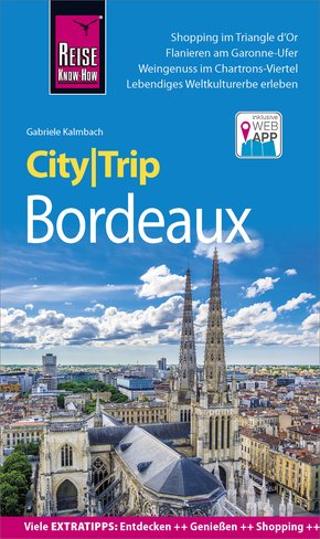 Reise Know-How CityTrip Bordeaux (eBook, PDF)